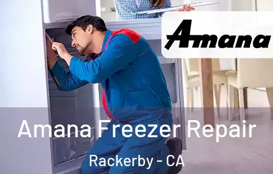  Amana Freezer Repair Rackerby - CA