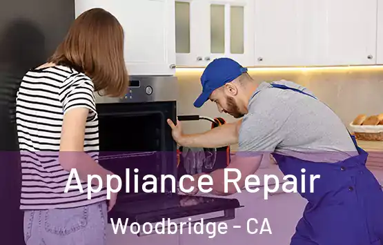  Appliance Repair Woodbridge - CA