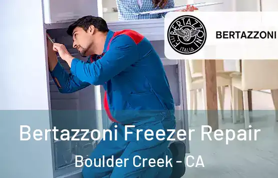  Bertazzoni Freezer Repair Boulder Creek - CA