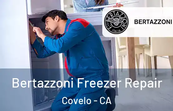  Bertazzoni Freezer Repair Covelo - CA