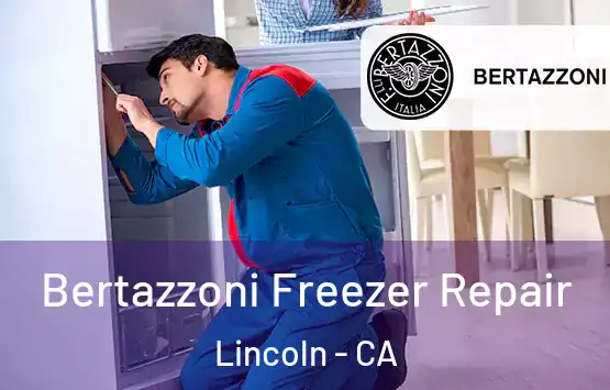  Bertazzoni Freezer Repair Lincoln - CA