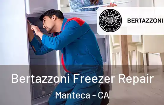  Bertazzoni Freezer Repair Manteca - CA