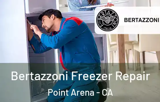  Bertazzoni Freezer Repair Point Arena - CA