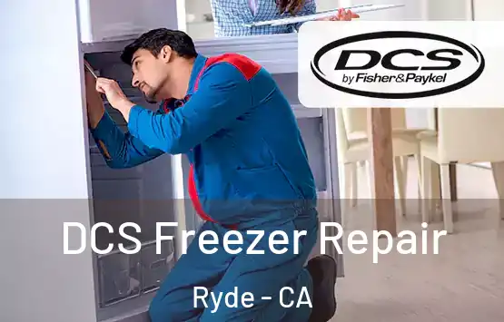  DCS Freezer Repair Ryde - CA