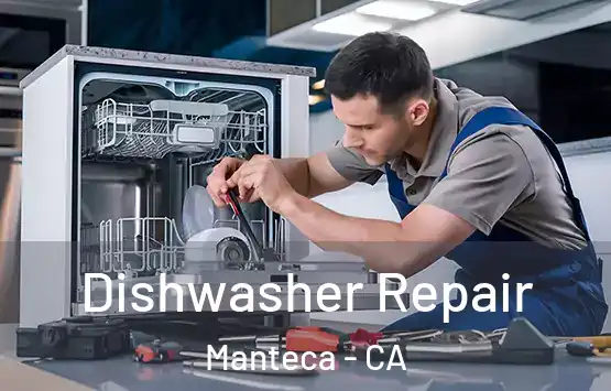 Dishwasher Repair Manteca - CA