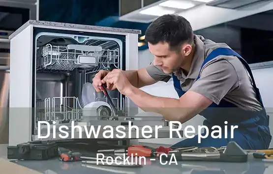  Dishwasher Repair Rocklin - CA