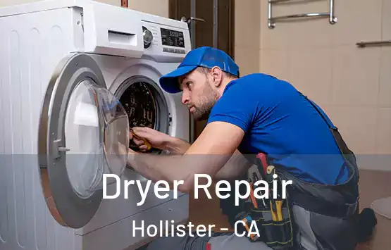  Dryer Repair Hollister - CA