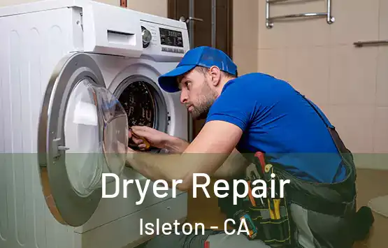  Dryer Repair Isleton - CA