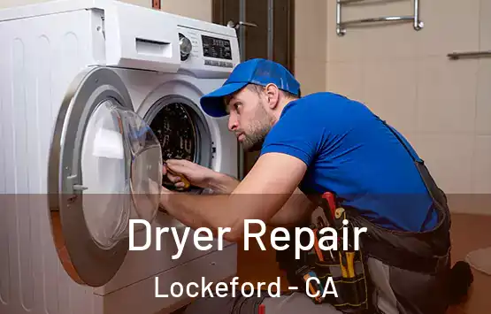  Dryer Repair Lockeford - CA