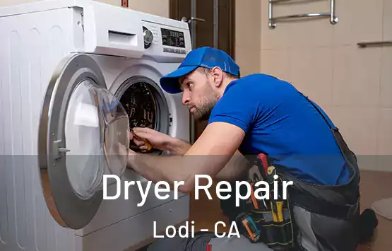  Dryer Repair Lodi - CA