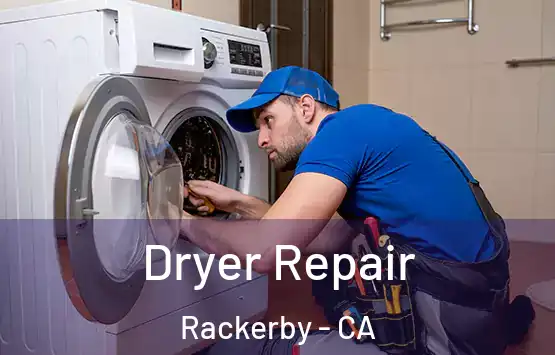  Dryer Repair Rackerby - CA