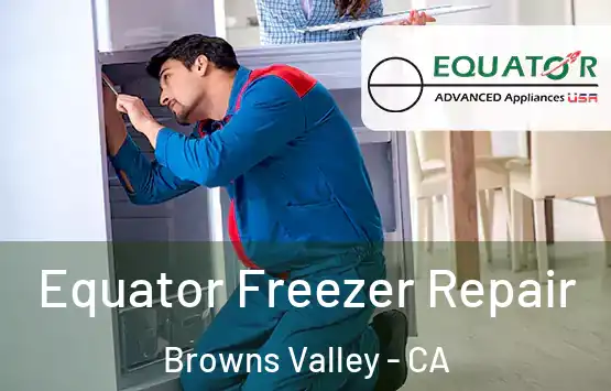 Equator Freezer Repair Browns Valley - CA