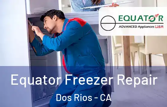  Equator Freezer Repair Dos Rios - CA