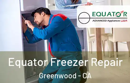  Equator Freezer Repair Greenwood - CA
