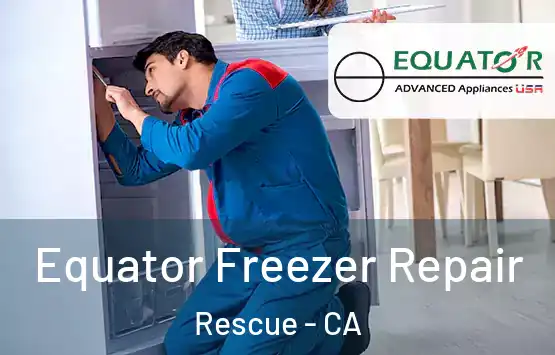 Equator Freezer Repair Rescue - CA