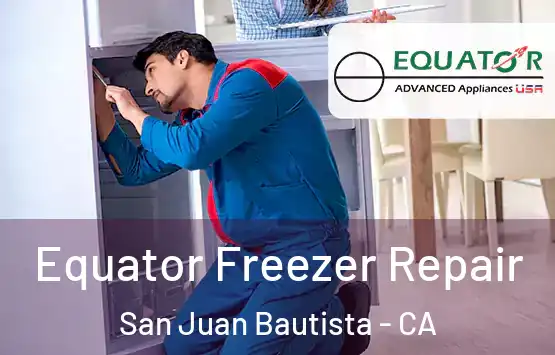  Equator Freezer Repair San Juan Bautista - CA