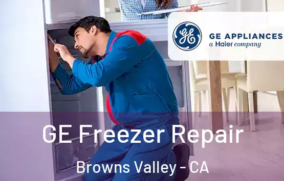  GE Freezer Repair Browns Valley - CA
