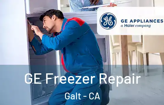  GE Freezer Repair Galt - CA