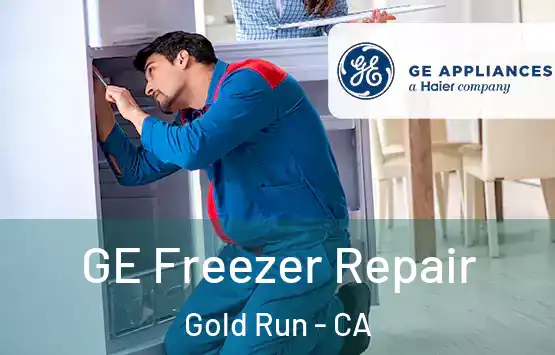  GE Freezer Repair Gold Run - CA