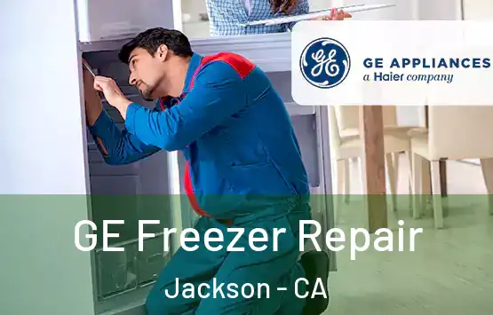  GE Freezer Repair Jackson - CA