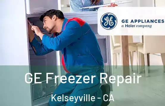  GE Freezer Repair Kelseyville - CA