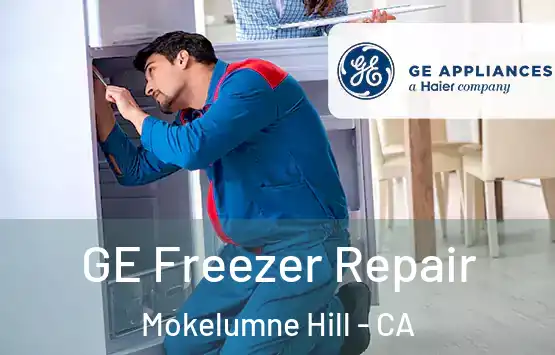  GE Freezer Repair Mokelumne Hill - CA