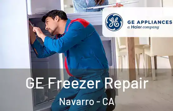  GE Freezer Repair Navarro - CA