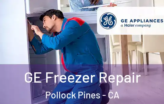  GE Freezer Repair Pollock Pines - CA