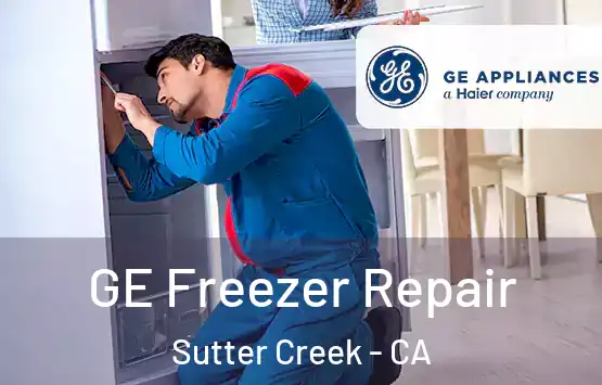  GE Freezer Repair Sutter Creek - CA