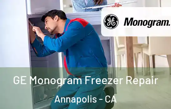  GE Monogram Freezer Repair Annapolis - CA