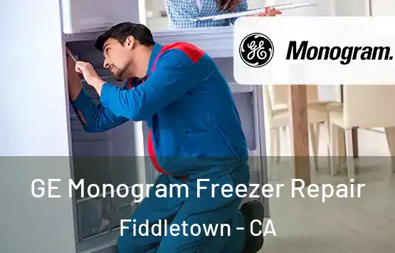  GE Monogram Freezer Repair Fiddletown - CA
