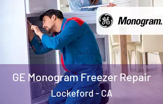  GE Monogram Freezer Repair Lockeford - CA