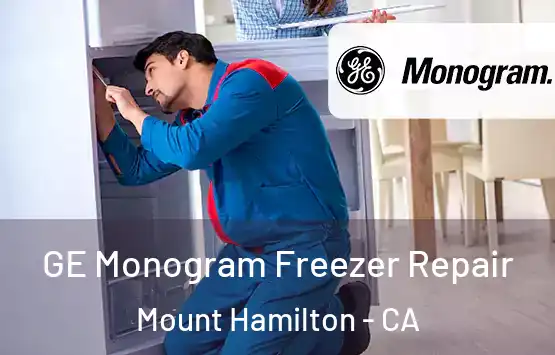  GE Monogram Freezer Repair Mount Hamilton - CA