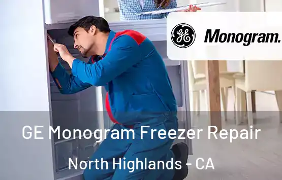  GE Monogram Freezer Repair North Highlands - CA