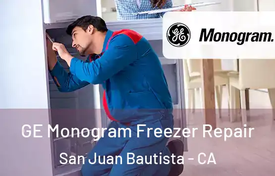  GE Monogram Freezer Repair San Juan Bautista - CA