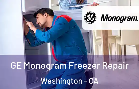  GE Monogram Freezer Repair Washington - CA