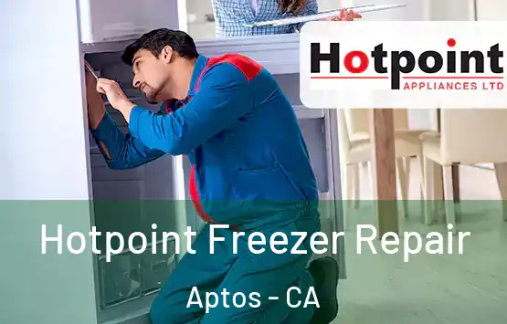  Hotpoint Freezer Repair Aptos - CA