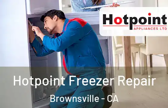  Hotpoint Freezer Repair Brownsville - CA