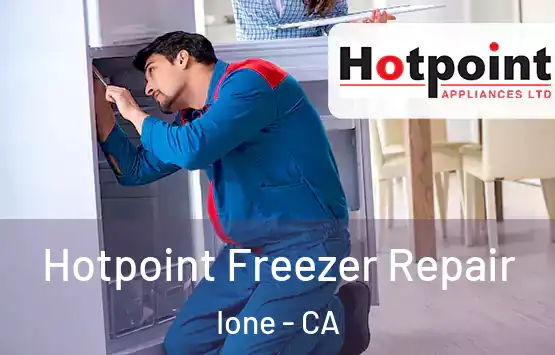  Hotpoint Freezer Repair Ione - CA