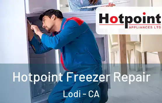  Hotpoint Freezer Repair Lodi - CA