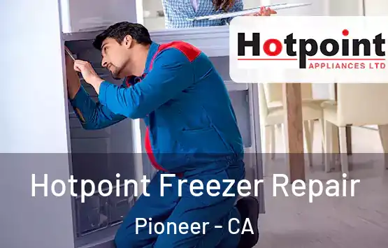  Hotpoint Freezer Repair Pioneer - CA