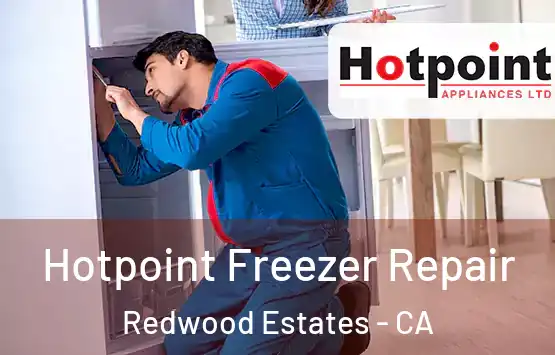  Hotpoint Freezer Repair Redwood Estates - CA