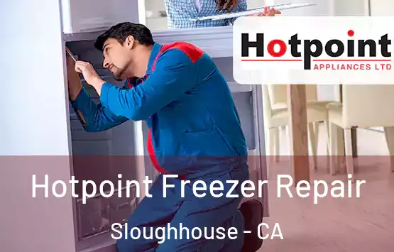  Hotpoint Freezer Repair Sloughhouse - CA