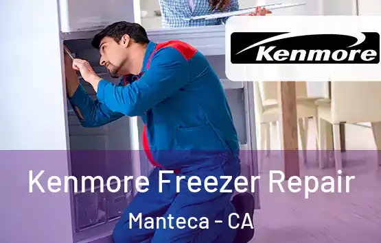 Kenmore Freezer Repair Manteca - CA