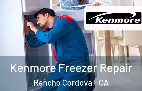  Kenmore Freezer Repair Rancho Cordova - CA