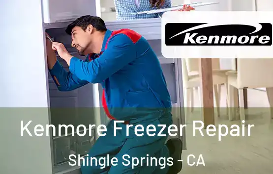  Kenmore Freezer Repair Shingle Springs - CA