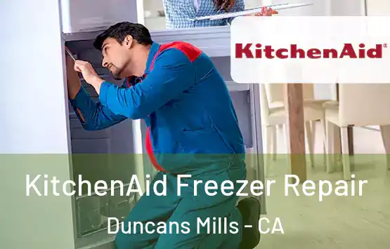  KitchenAid Freezer Repair Duncans Mills - CA