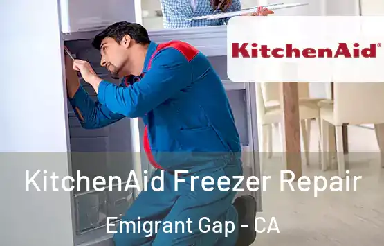  KitchenAid Freezer Repair Emigrant Gap - CA