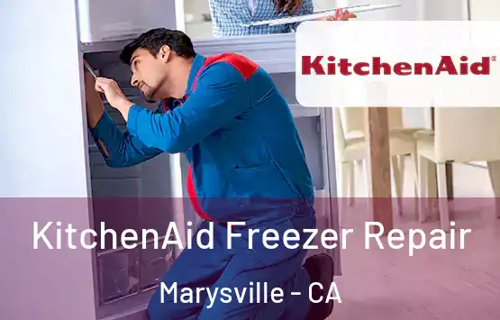  KitchenAid Freezer Repair Marysville - CA