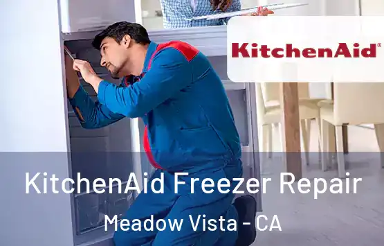  KitchenAid Freezer Repair Meadow Vista - CA